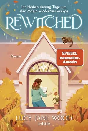 Rewitched von Lucy Jane Wood