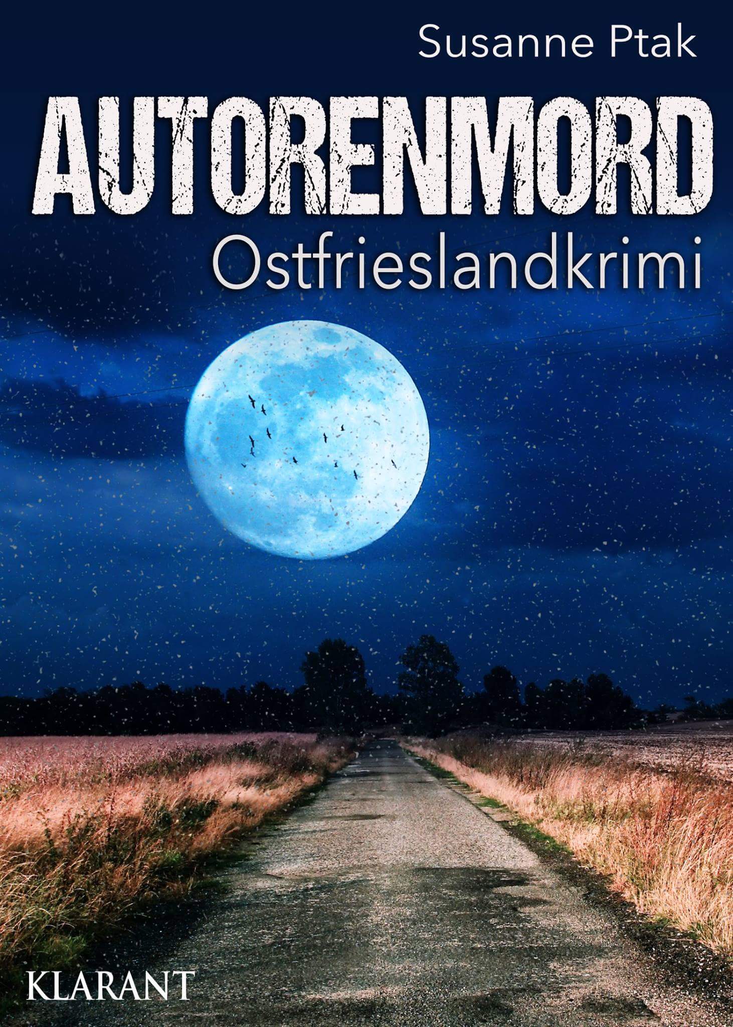 Autorenmord. Ostfrieslandkrimi von Susanne Ptak