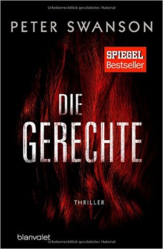Die Gerechte von Peter Swanson