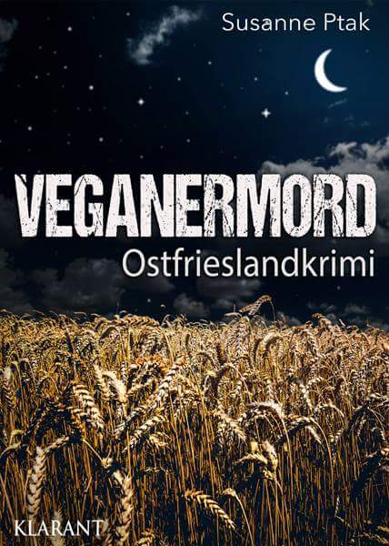 Veganermord von Susanne Ptak